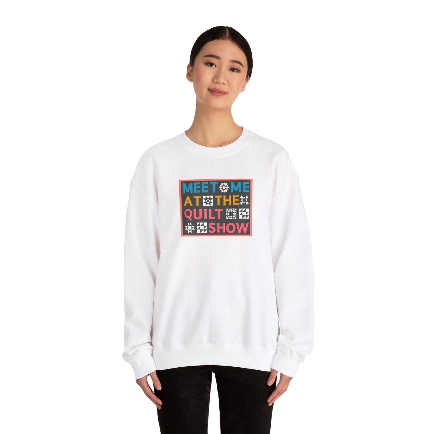 Meet Me at the Quilt Show Unisex Crewneck Sweatshirt