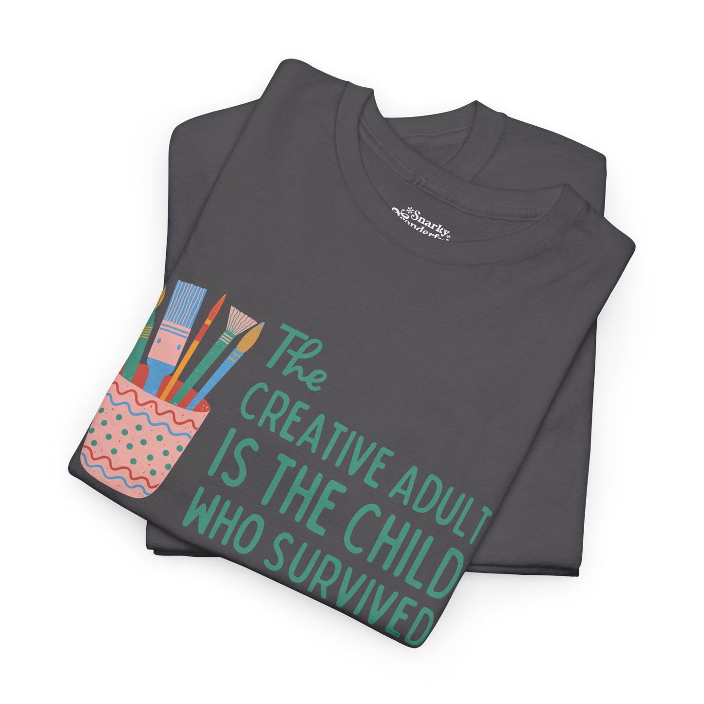 The Creative Adult is the Child Who Survived Essential Tee