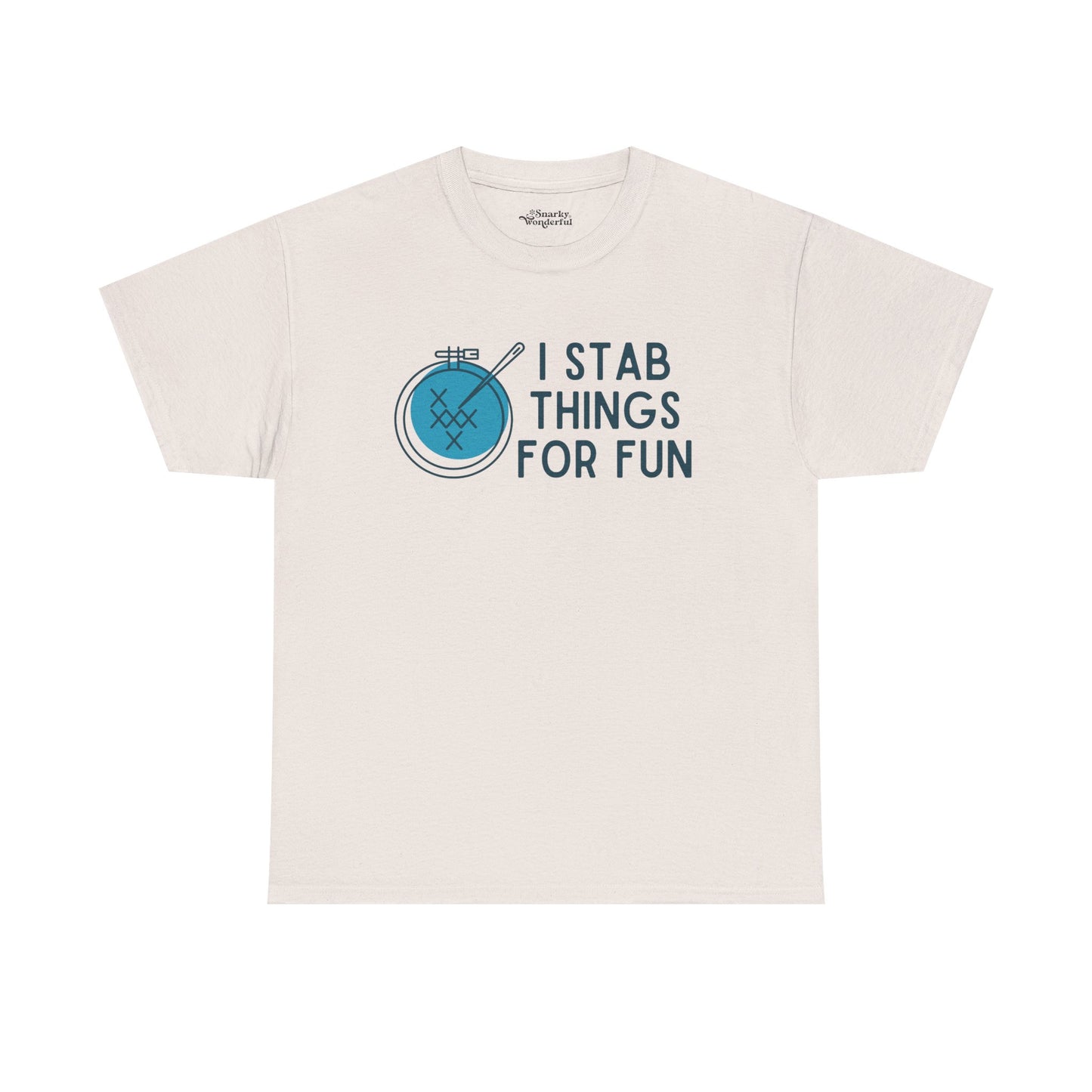I Stab Things for Fun Embroidery Crafts Essential Tee
