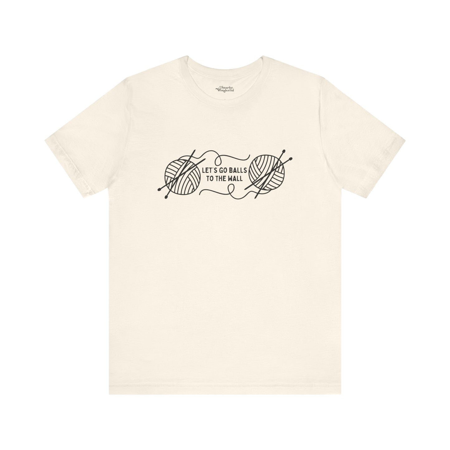 Let's Go Balls to the Wall Knitting T-Shirt