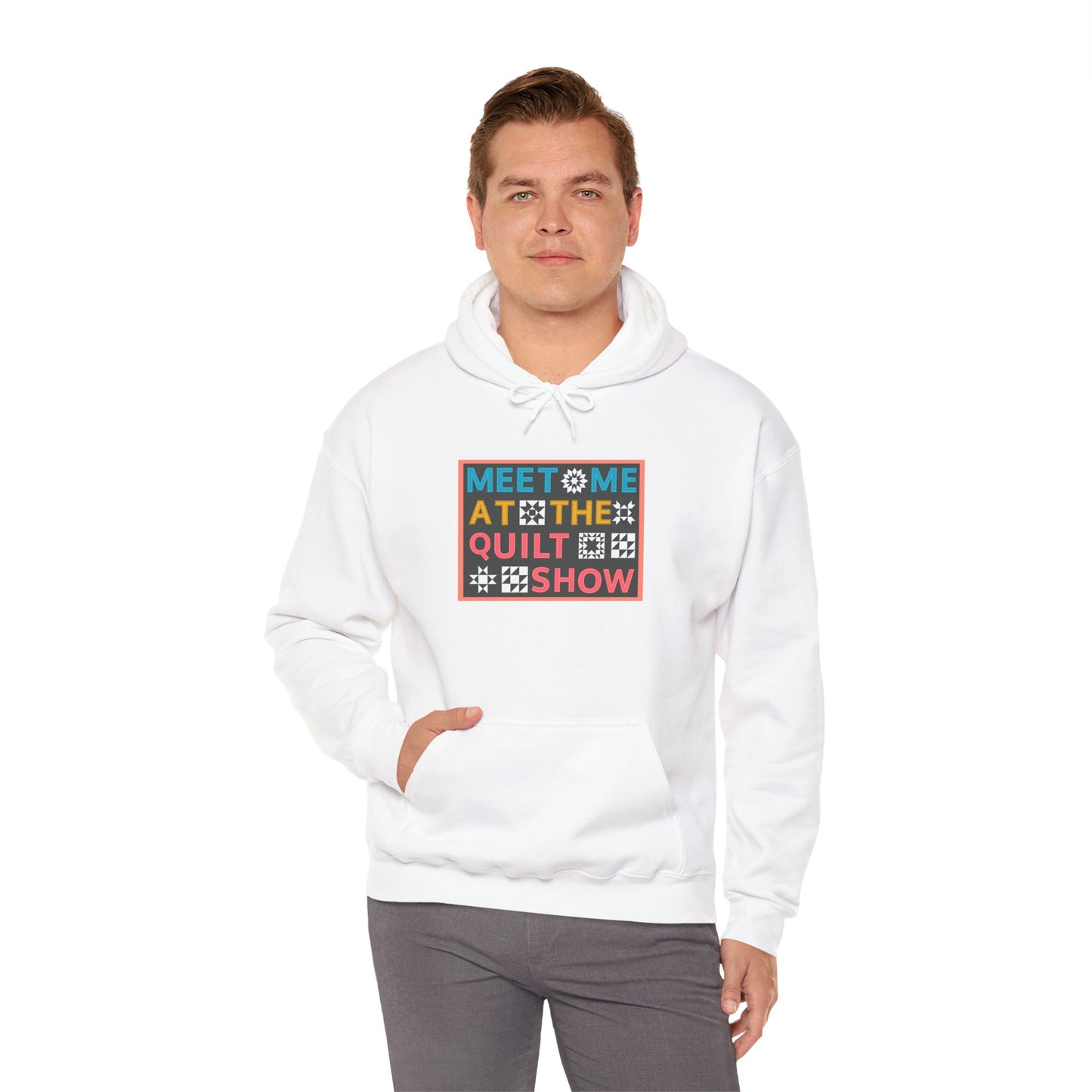 Meet Me at the Quilt Show  Hoodie