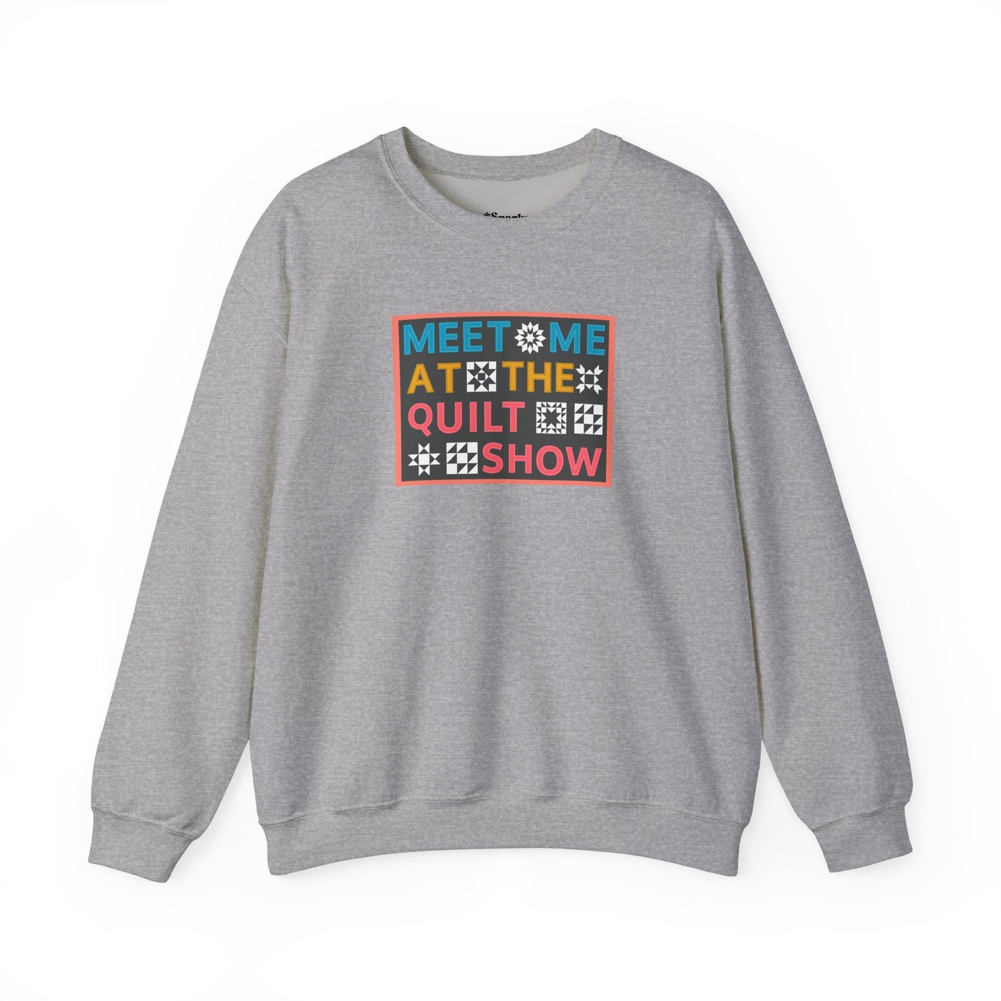 Meet Me at the Quilt Show Unisex Crewneck Sweatshirt