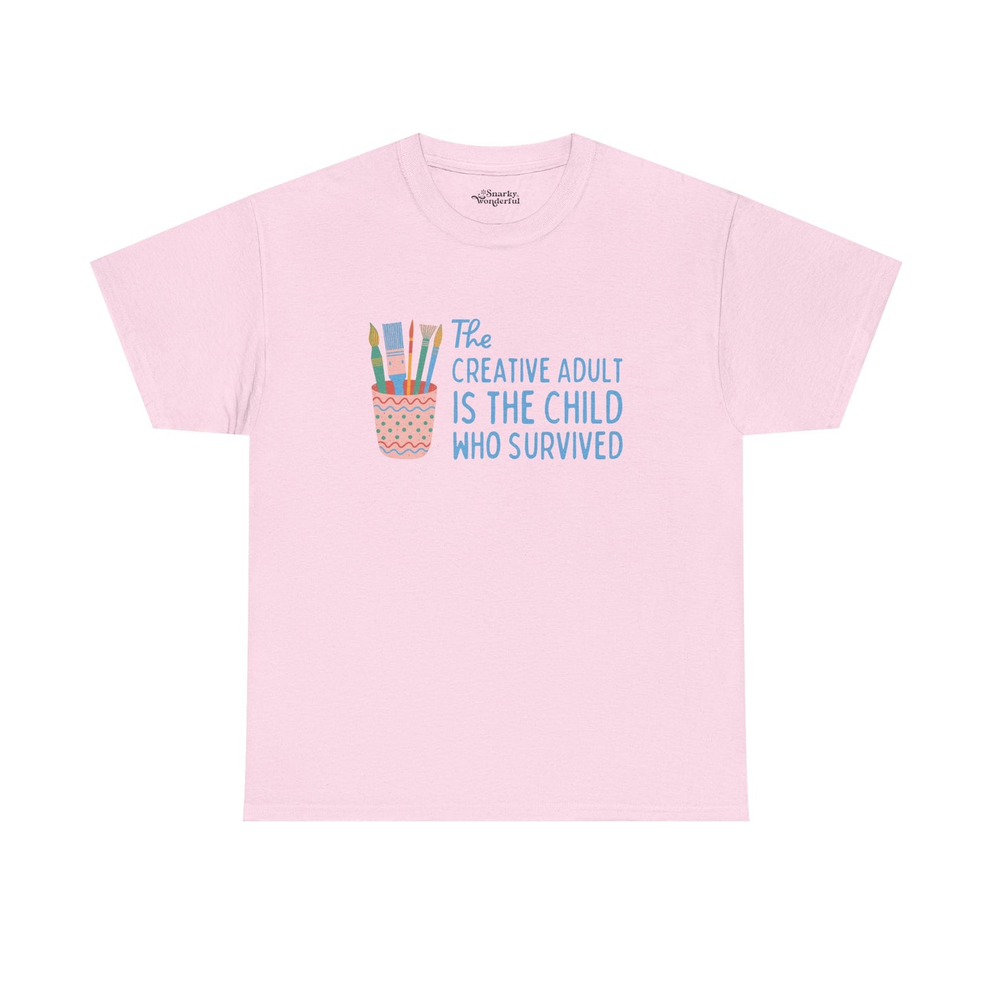 The Creative Adult is the Child Who Survived Essential Tee