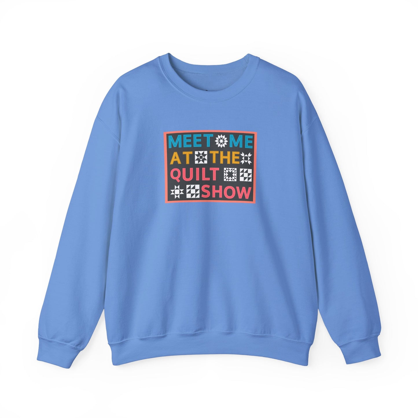 Meet Me at the Quilt Show Unisex Crewneck Sweatshirt