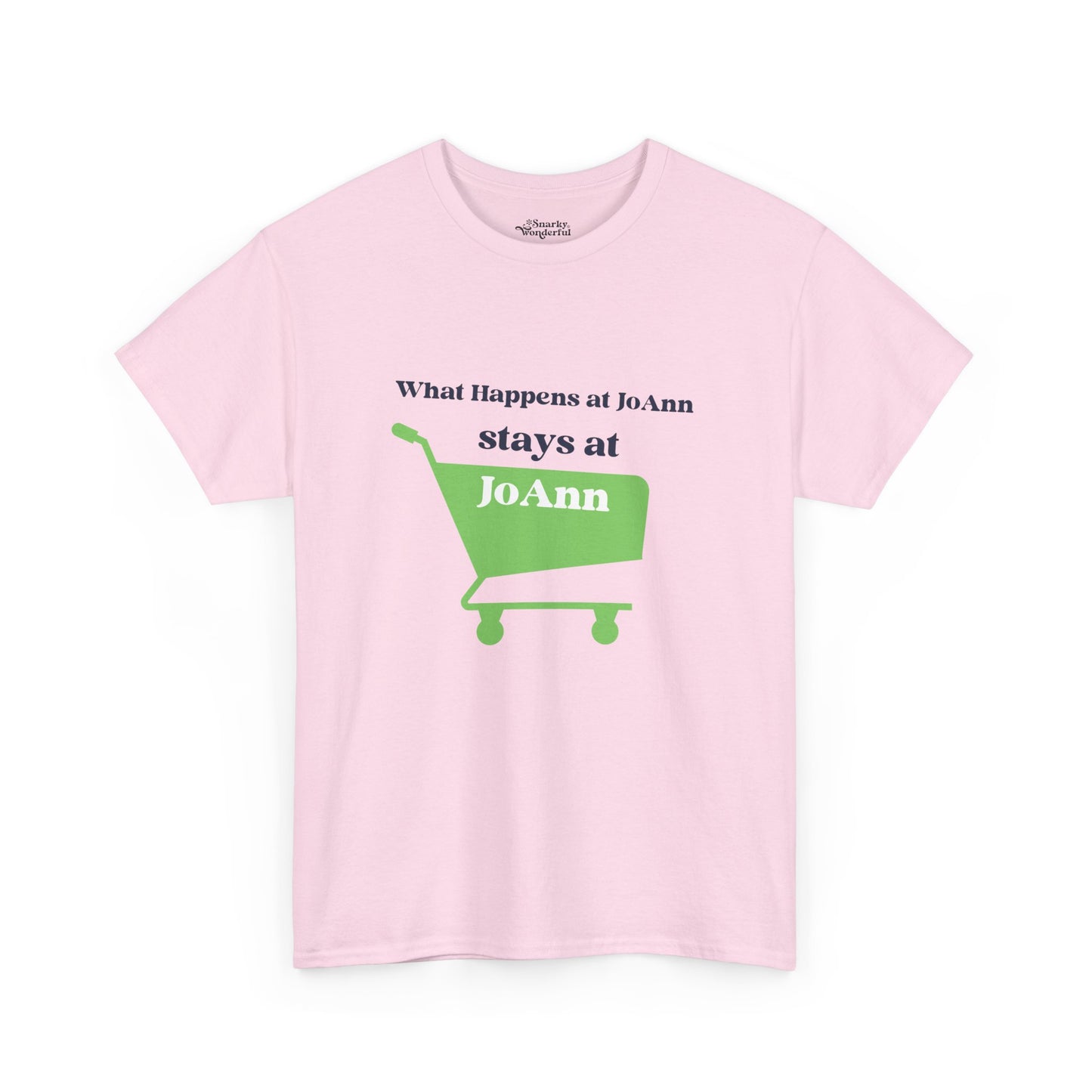 What Happens at JoAnn Essentials Tee