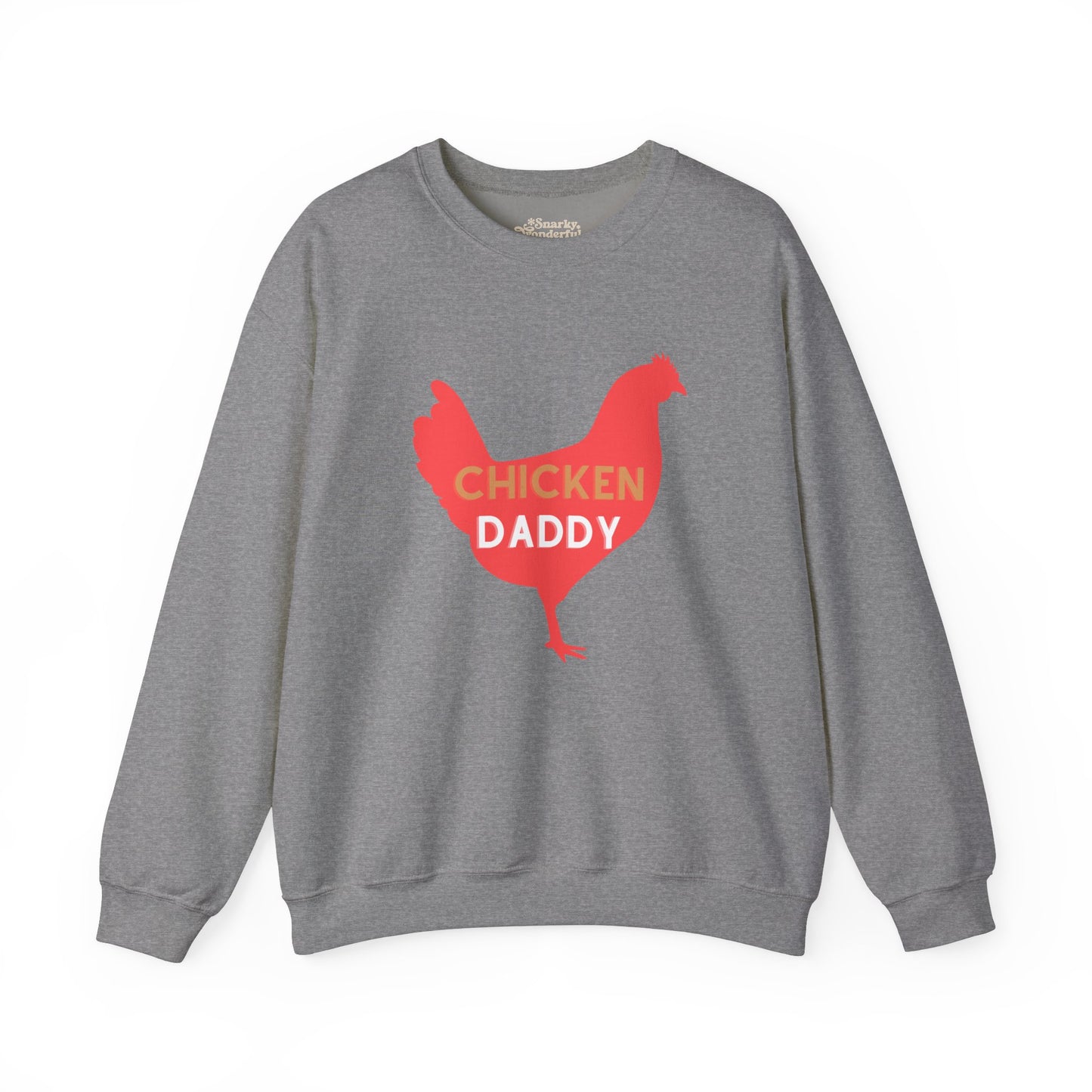 Chicken Daddy Sweatshirt