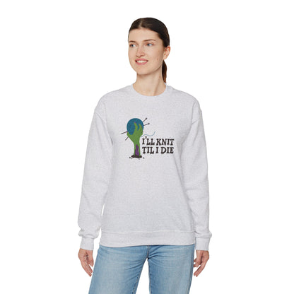 I'll Knit Til I Die Zombie Knitting Sweatshirt - Snarky Wonderful - 2