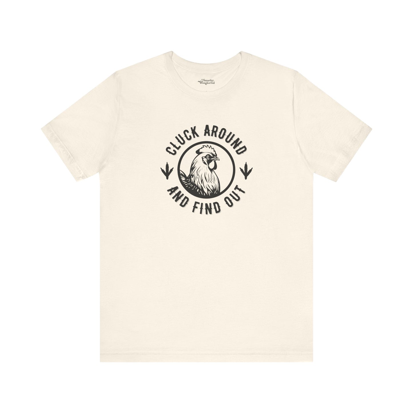 Cluck Around and Find Out Premium T-Shirt