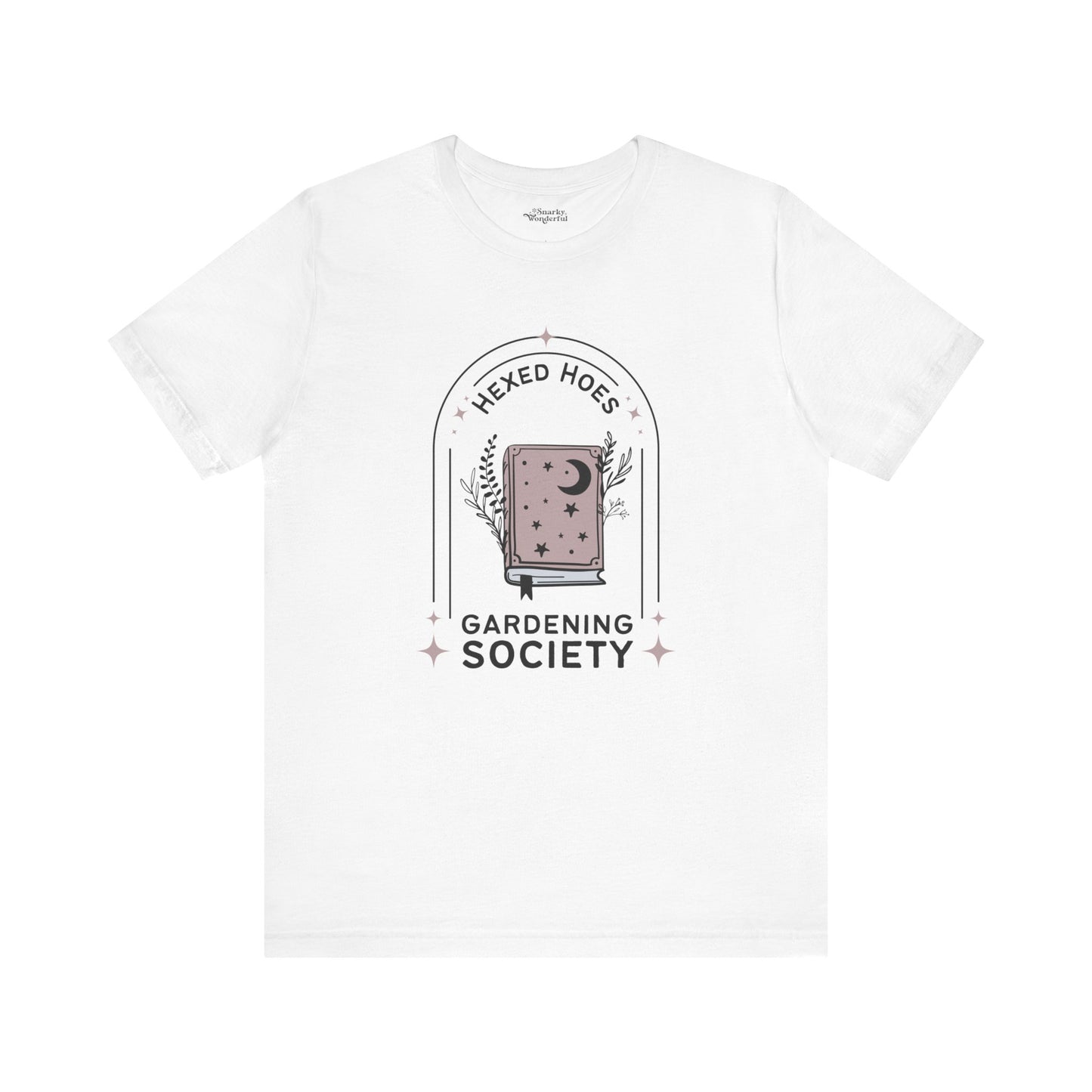 Hexed Hoes Gardening Society T-Shirt