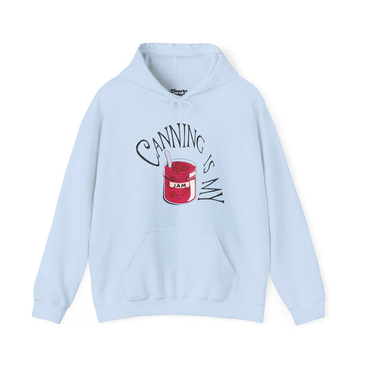 Canning is My Jam Hoodie - Snarky Wonderful - 1