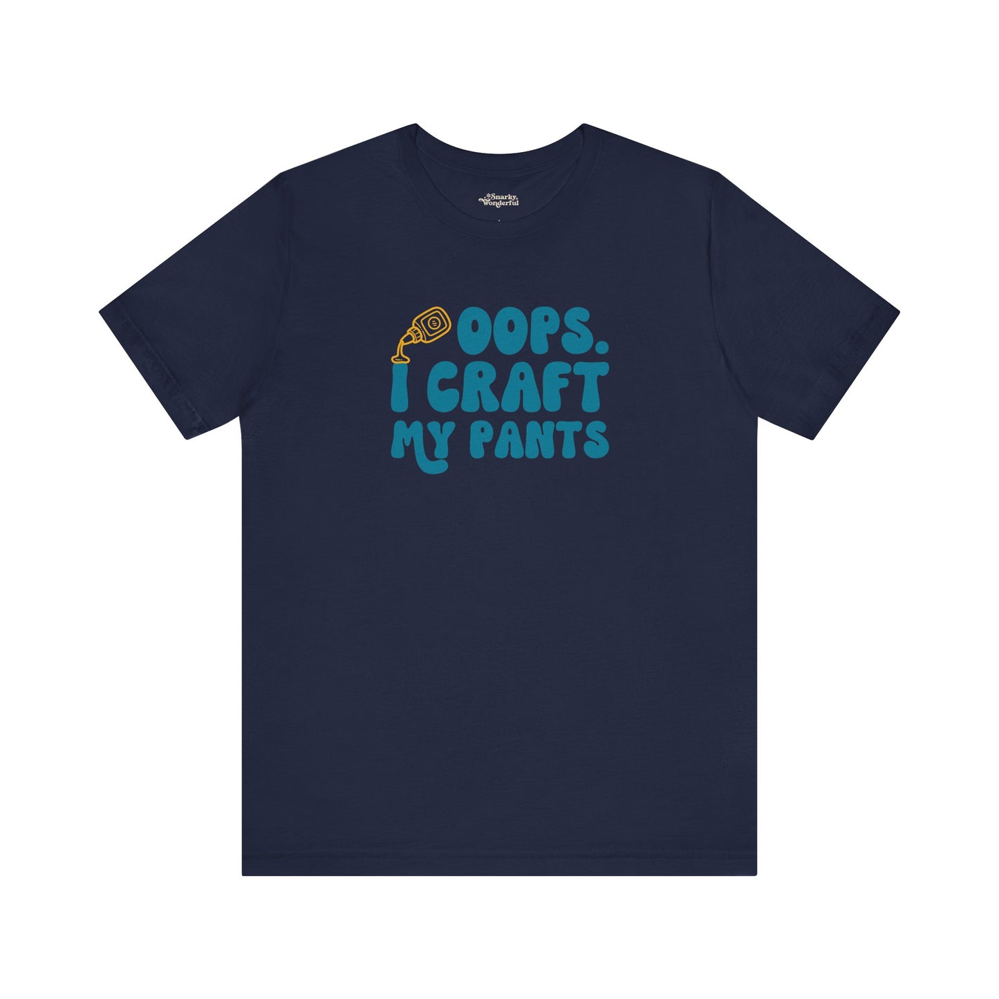 Oops I Craft My Pants Premium T-Shirt