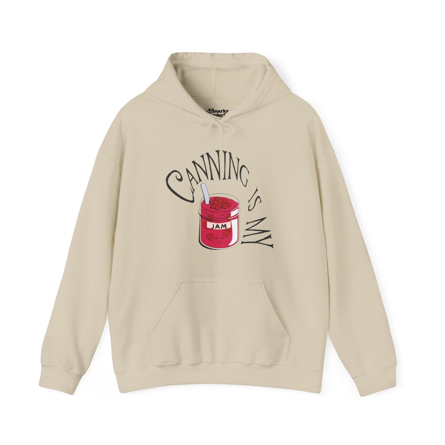 Canning is My Jam Hoodie - Snarky Wonderful - 6