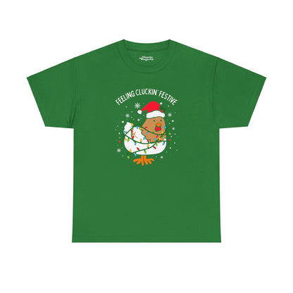 Feeling Cluckin' Festive Christmas Essential Tee