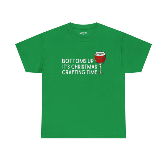 Bottoms Up It's Christmas Crafting Time Essential Tee