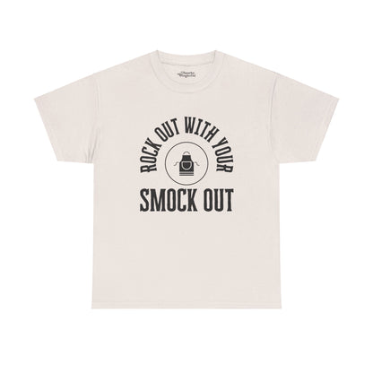 Rock Out with Your Smock Out Essential Tee