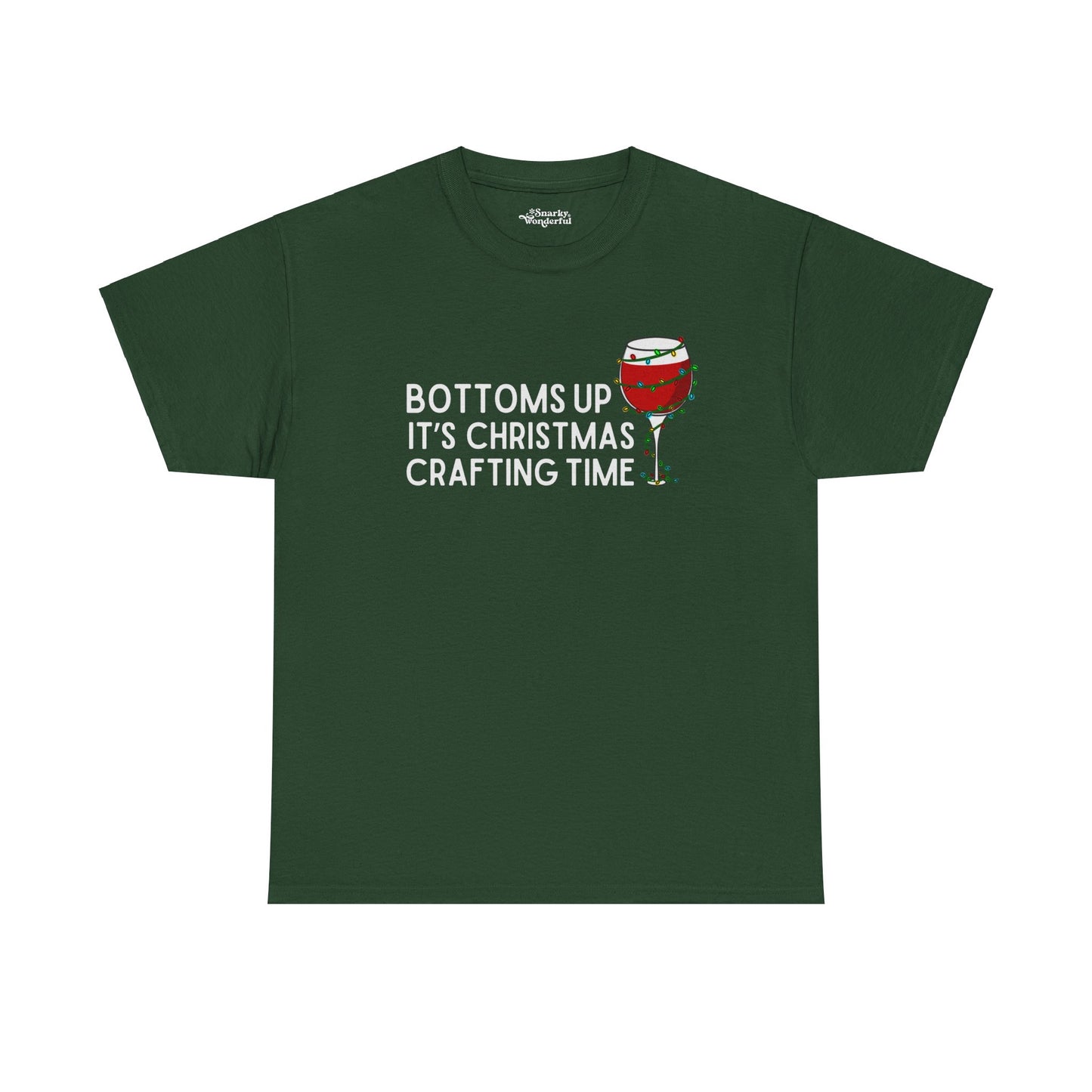 Bottoms Up It's Christmas Crafting Time Essential Tee