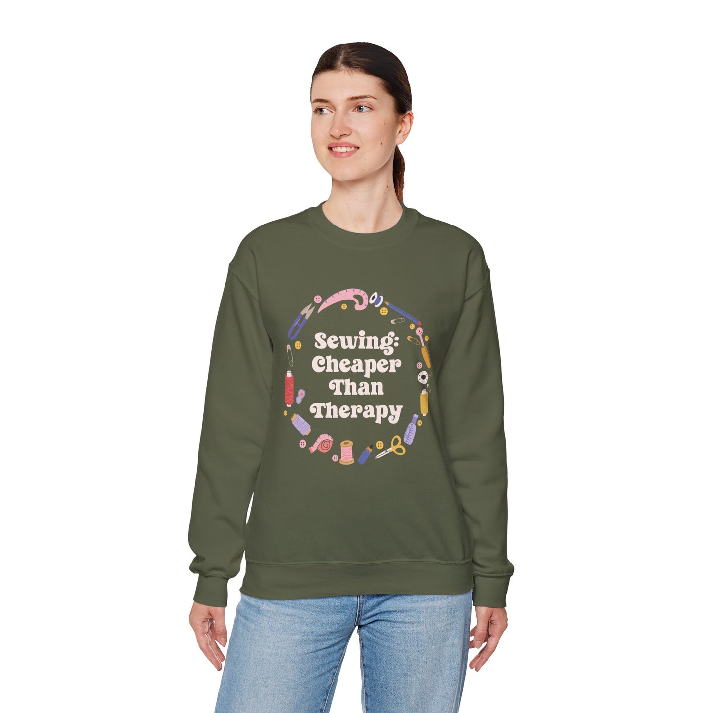 Sewing Cheaper Than Therapy Sweatshirt