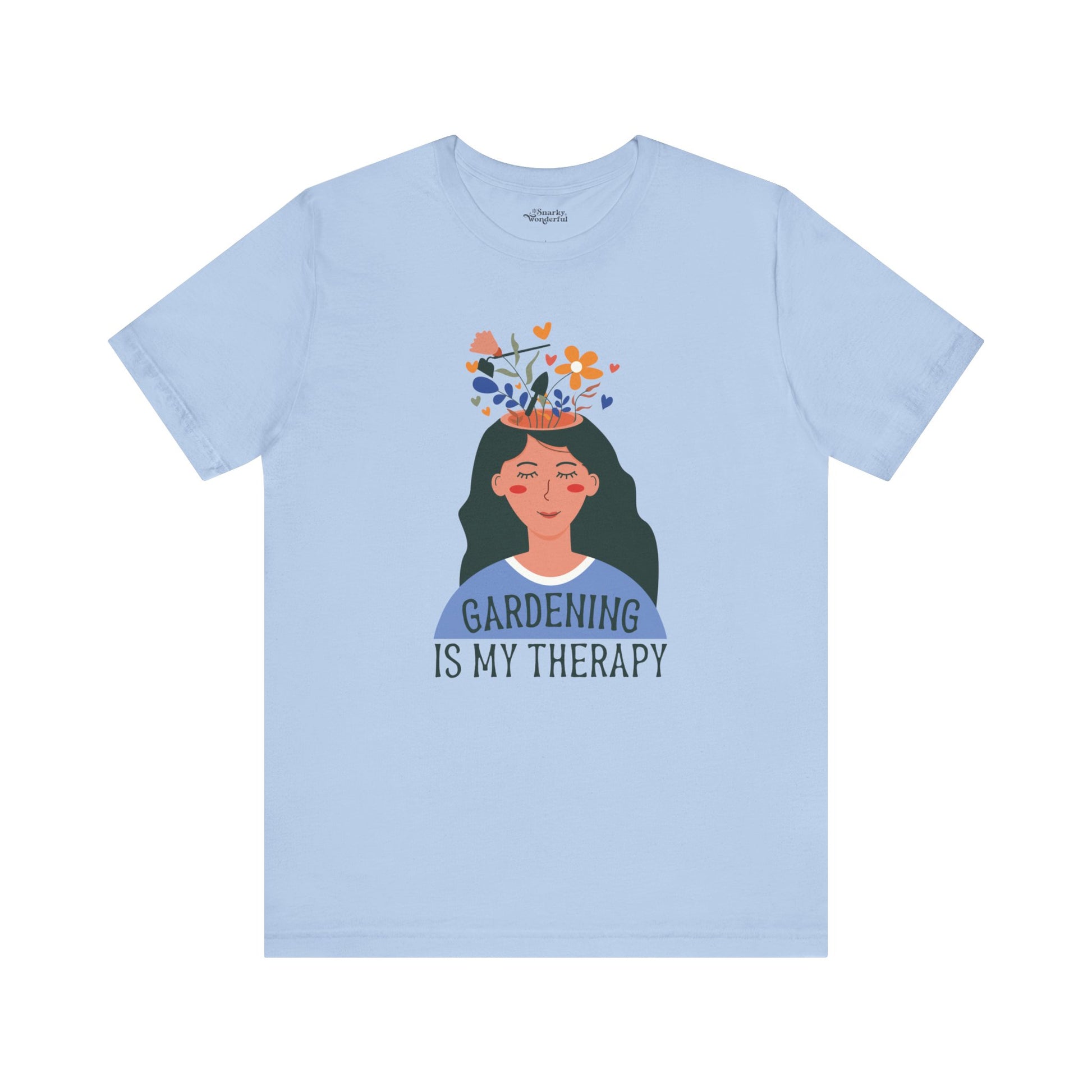 Gardening Is My Therapy Flower Dream T-Shirt - Snarky Wonderful - 2