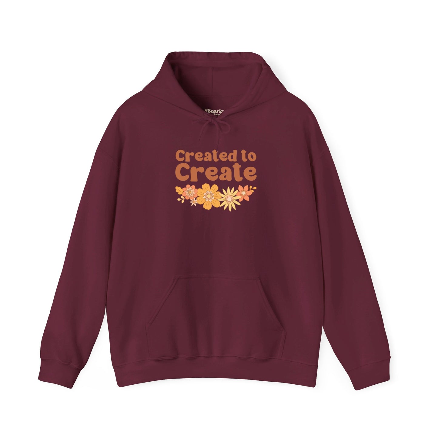 Created to Create Hoodie - Snarky Wonderful - 3