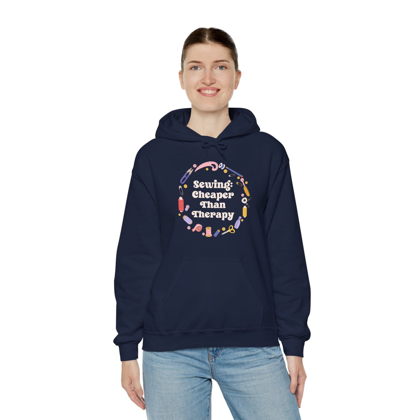 Sewing is Cheaper Than Therapy Hoodie