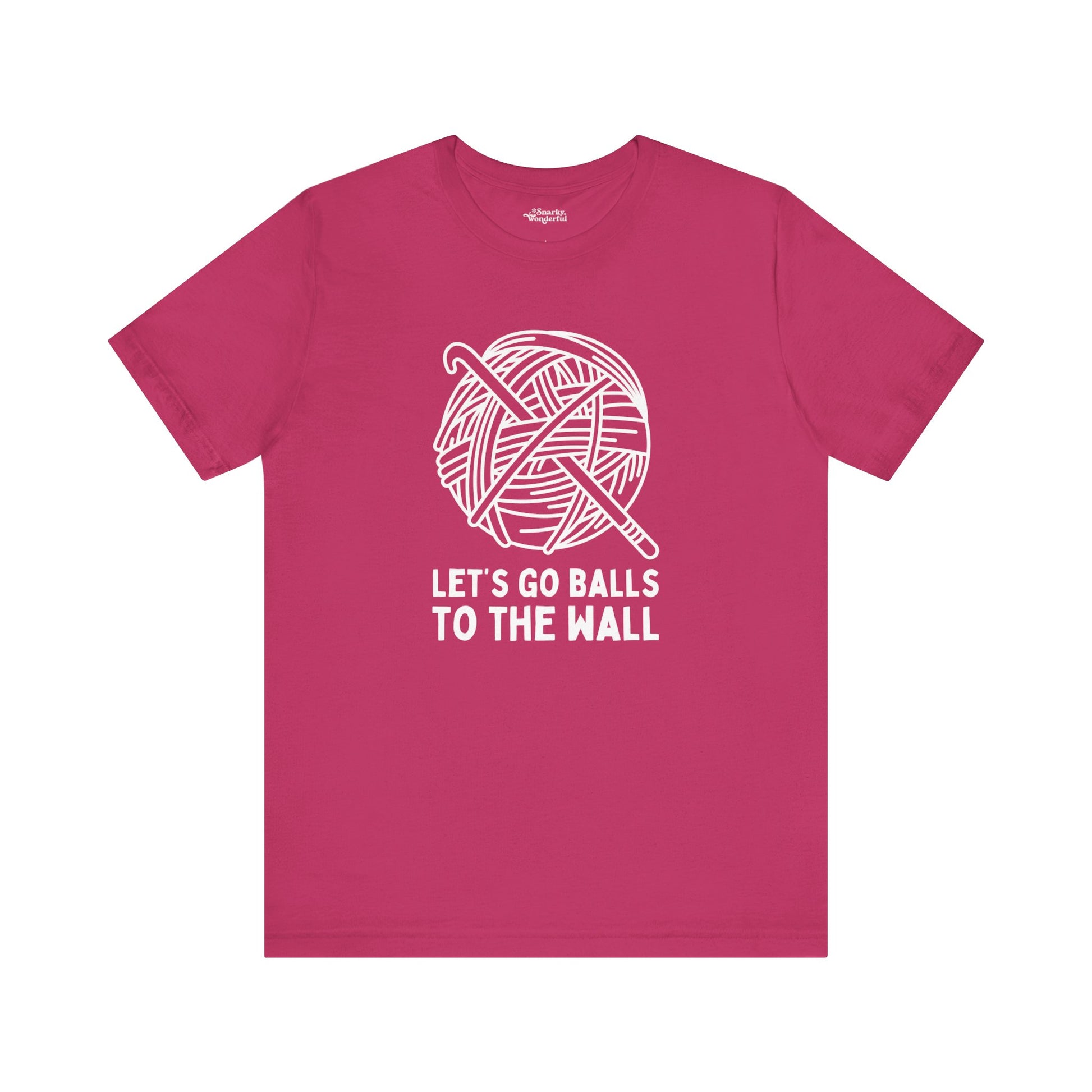 Let's Go Balls to the Wall Crochet T-Shirt - Snarky Wonderful - 4