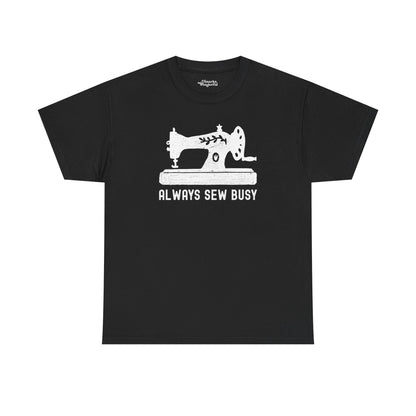 Always Sew Busy Essential Tee