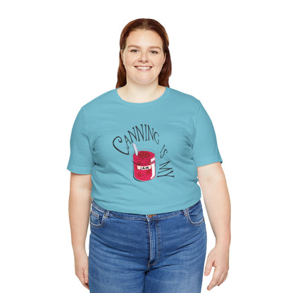 Canning is My Jam T-Shirt - Snarky Wonderful - 2