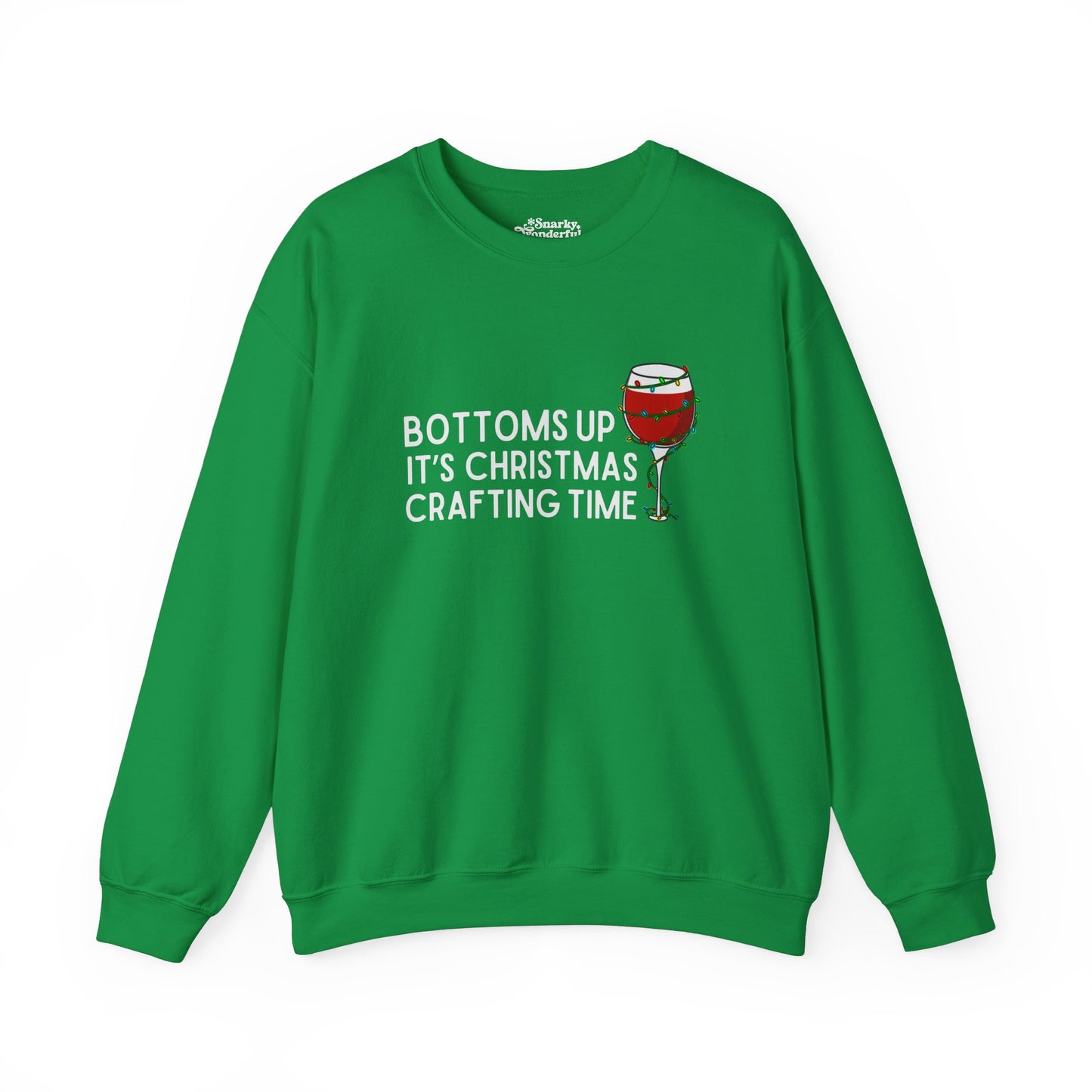 Bottoms Up It's Christmas Crafting Time Sweatshirt