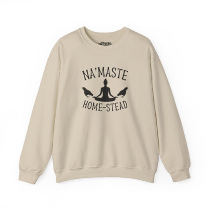 Homestead & Chill: Namaste Home-stead Sweatshirt - Snarky Wonderful - 12