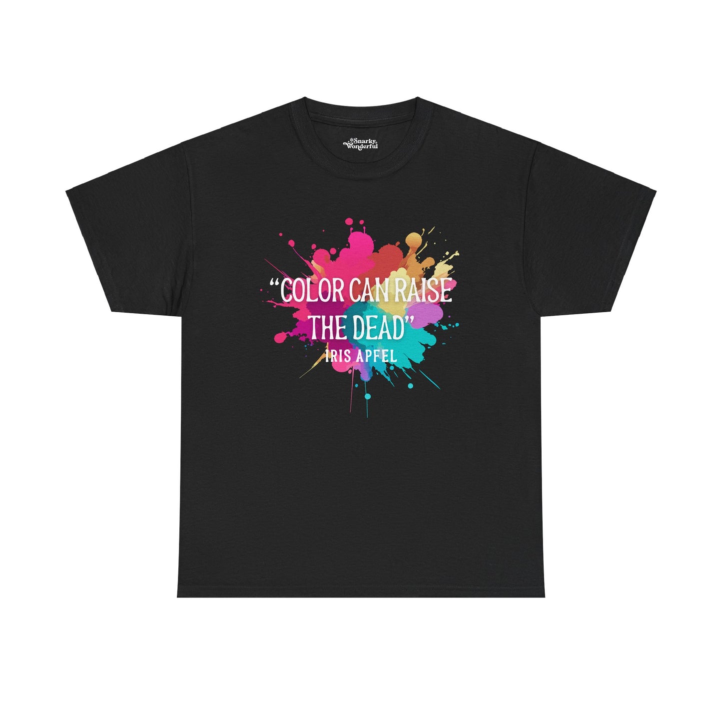 Color Can Raise the Dead Essential Tee