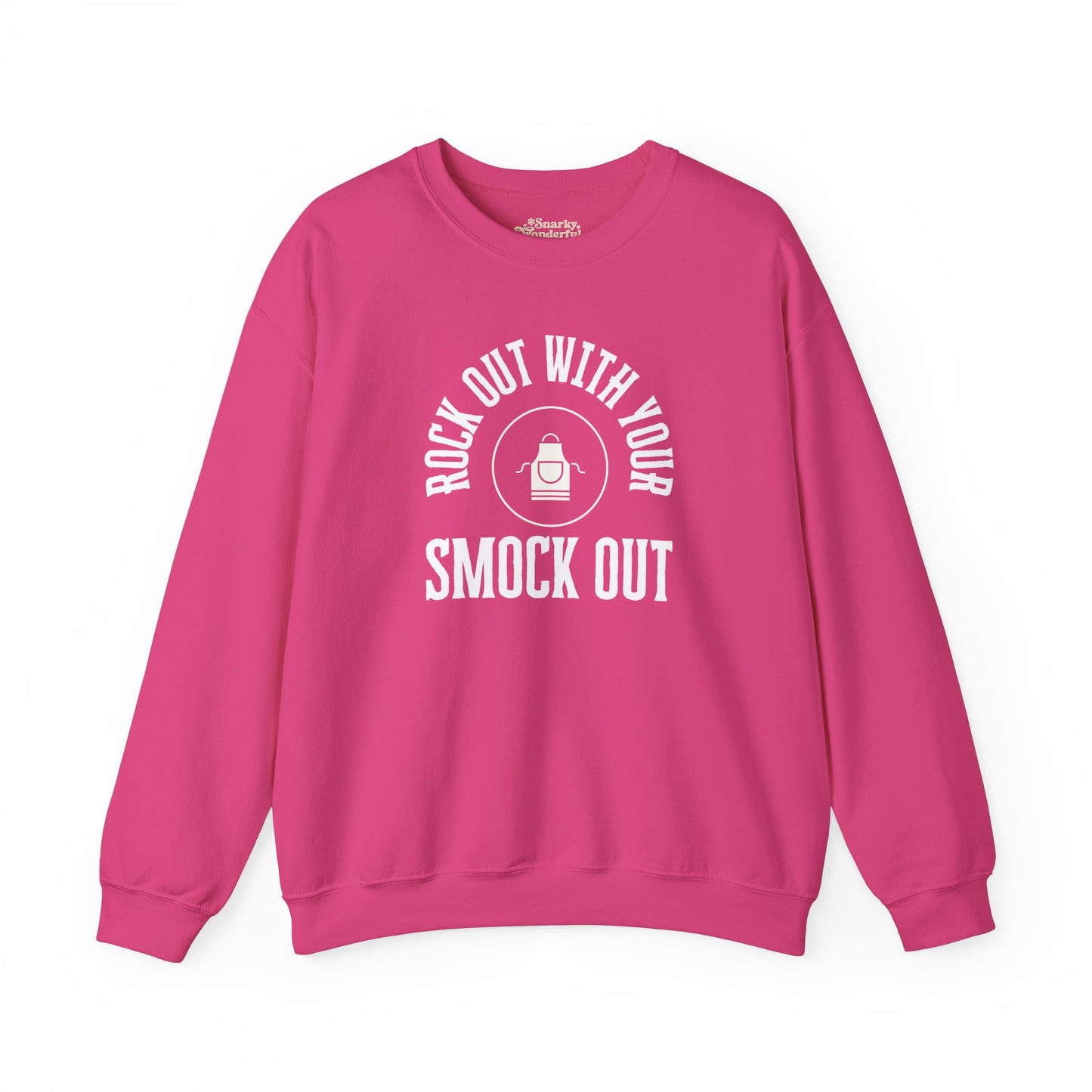 Rock Out with Your Smock Out Sweatshirt