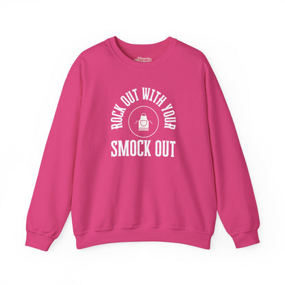 Rock Out with Your Smock Out Sweatshirt