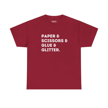 Paper & Scissors & Glue & Glitter Essential Tee