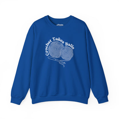 Crochet Takes Balls Sweatshirt