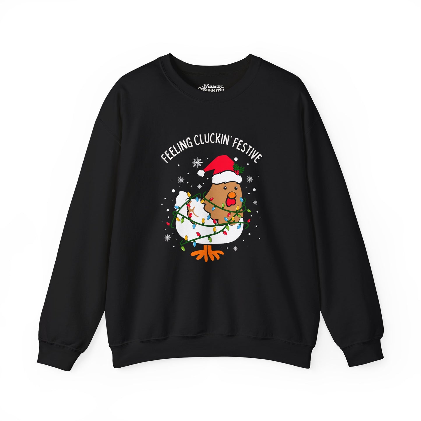 Feeling Cluckin' Festive Christmas Sweatshirt