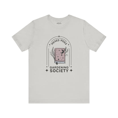 Hexed Hoes Gardening Society T-Shirt