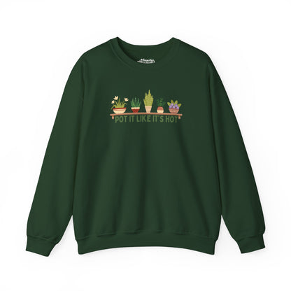 Pot It Like It’s Hot Plant Lover Sweatshirt - Snarky Wonderful - 8