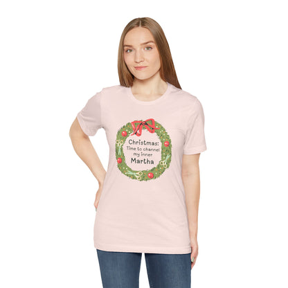 Channeling My Inner Martha at Christmas Premium T-Shirt