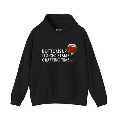 Bottoms Up It's Christmas Crafting Time Hoodie