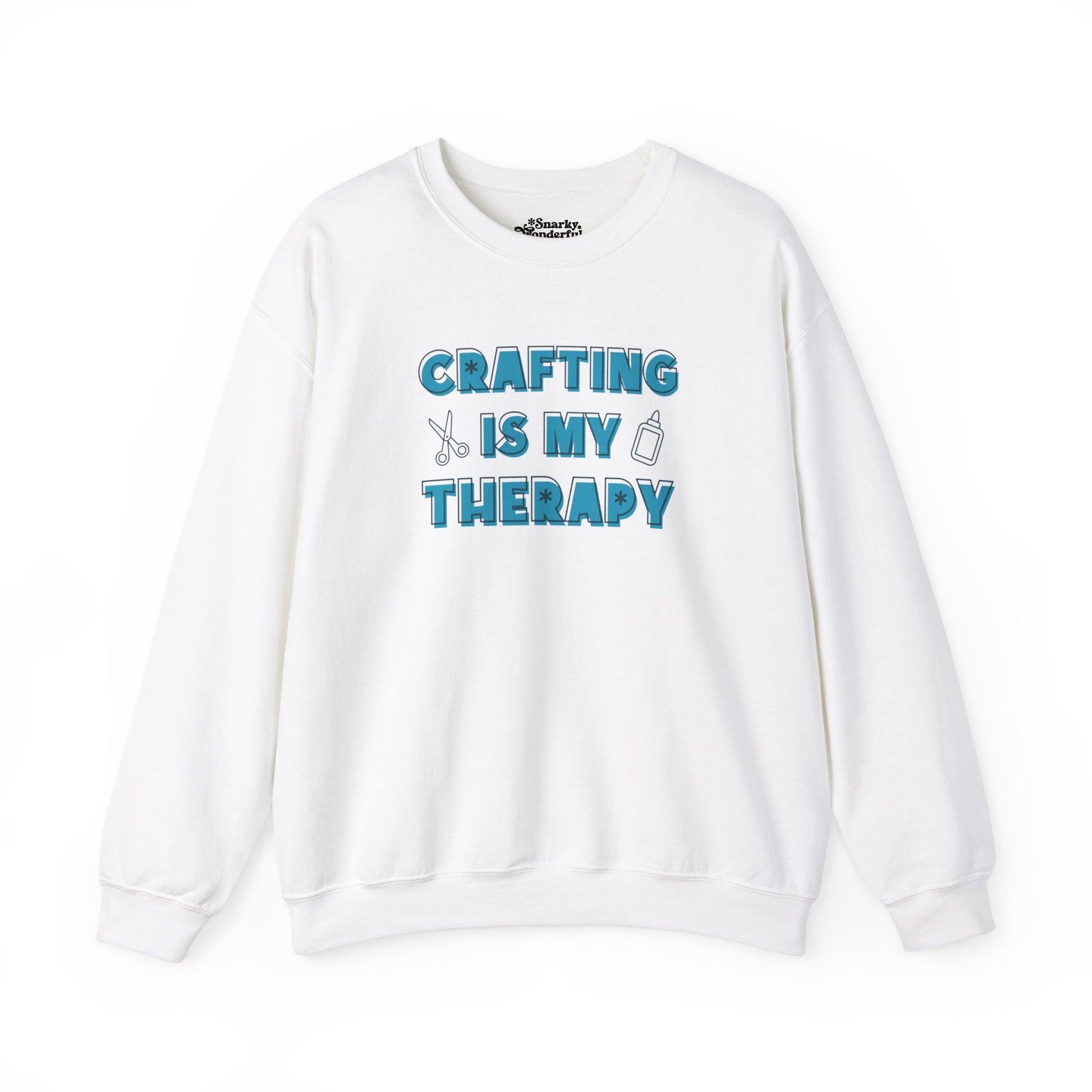 Crafting is My Therapy Sweatshirt - Snarky Wonderful - 4