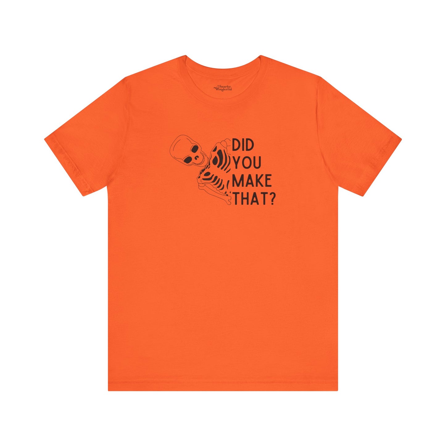 Curious Crafter: Did You Make That? Halloween T-Shirt - Snarky Wonderful - 6