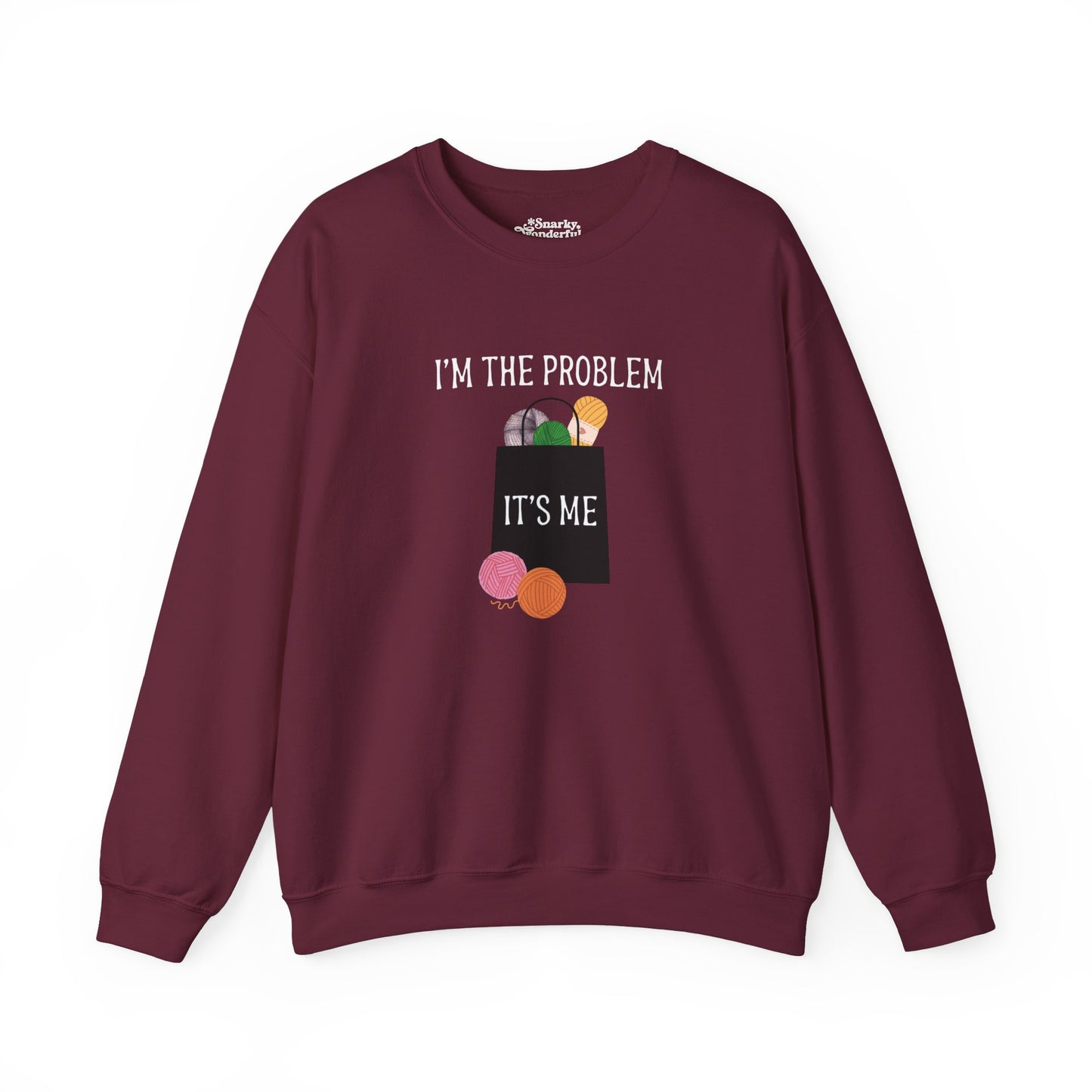 "I'm the Problem, It's Me" Yarn Hoarder Swifties Sweatshirt - Snarky Wonderful - 4