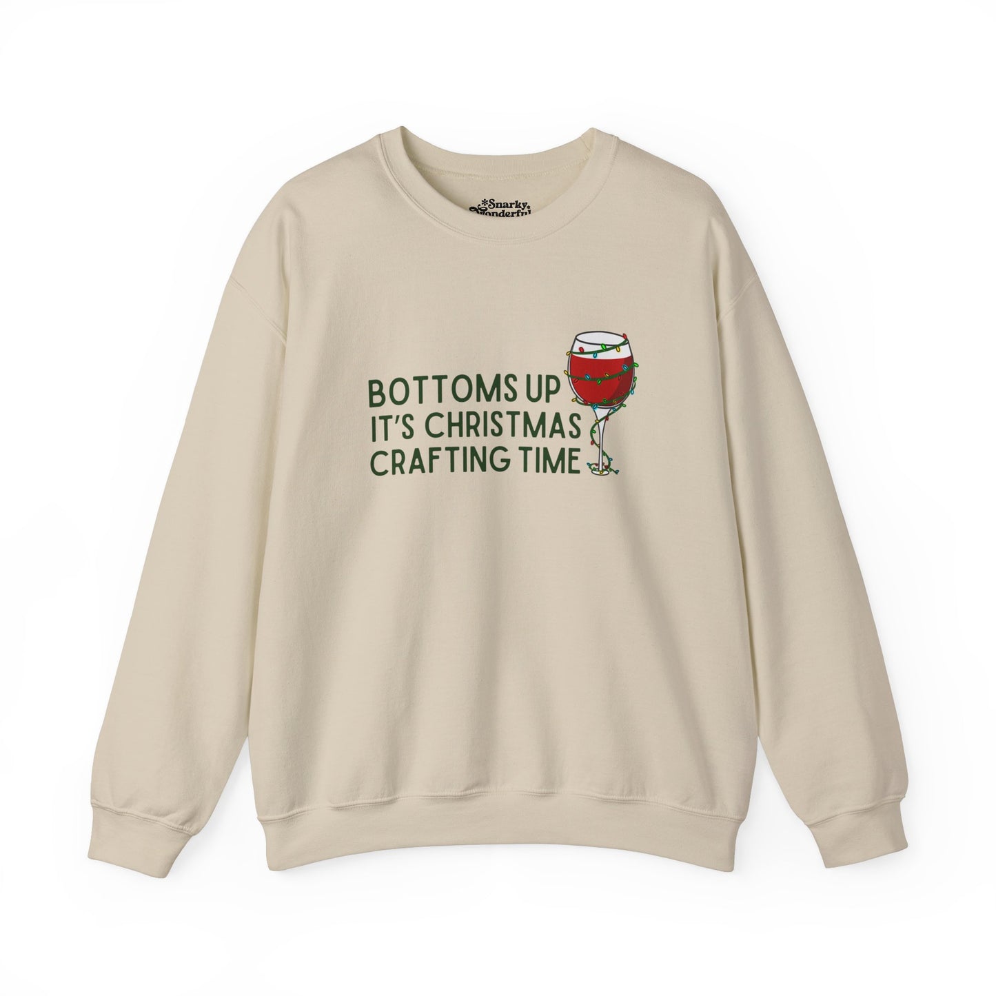 Bottoms Up It's Christmas Crafting Time Sweatshirt