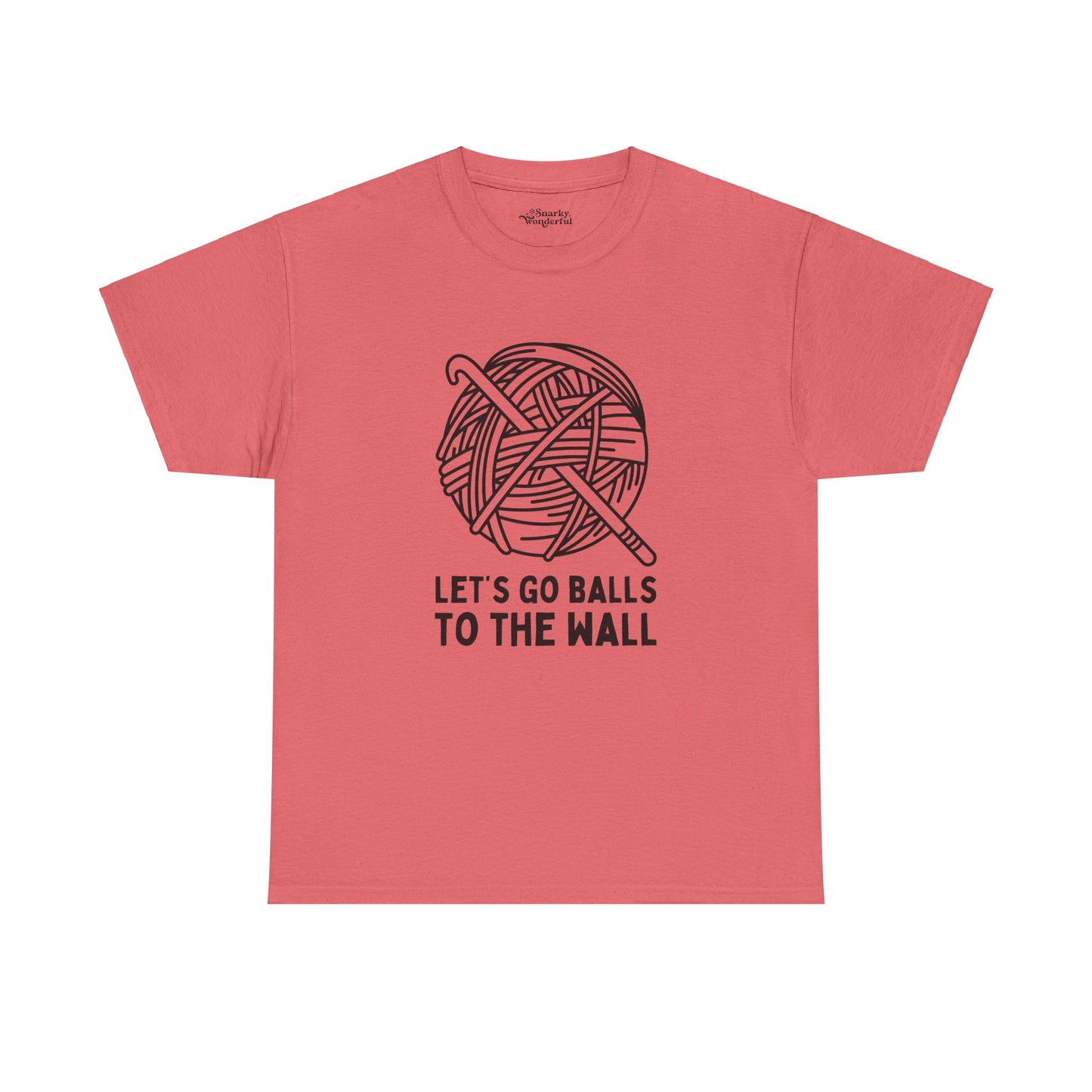 Let's Go Balls to the Wall Crochet Essential Tee