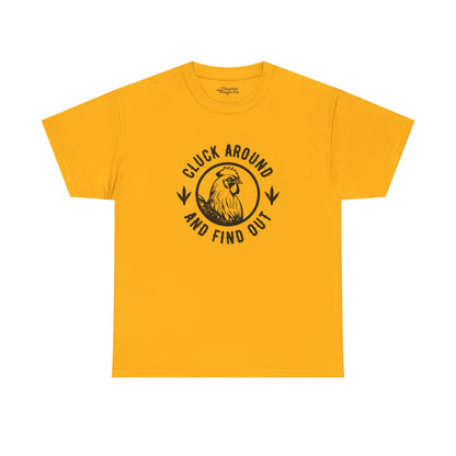 Cluck Around and Find Out Essential Tee
