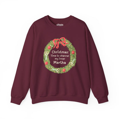 Channeling My Inner Martha at Christmas Sweatshirt