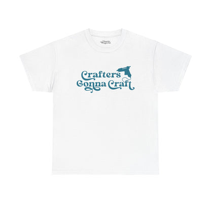 Crafters Gonna Craft Hot Glue Gun Essential Tee