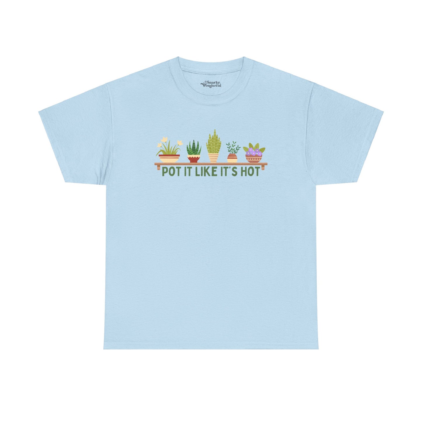 Pot It Like It's Hot Essential Tee