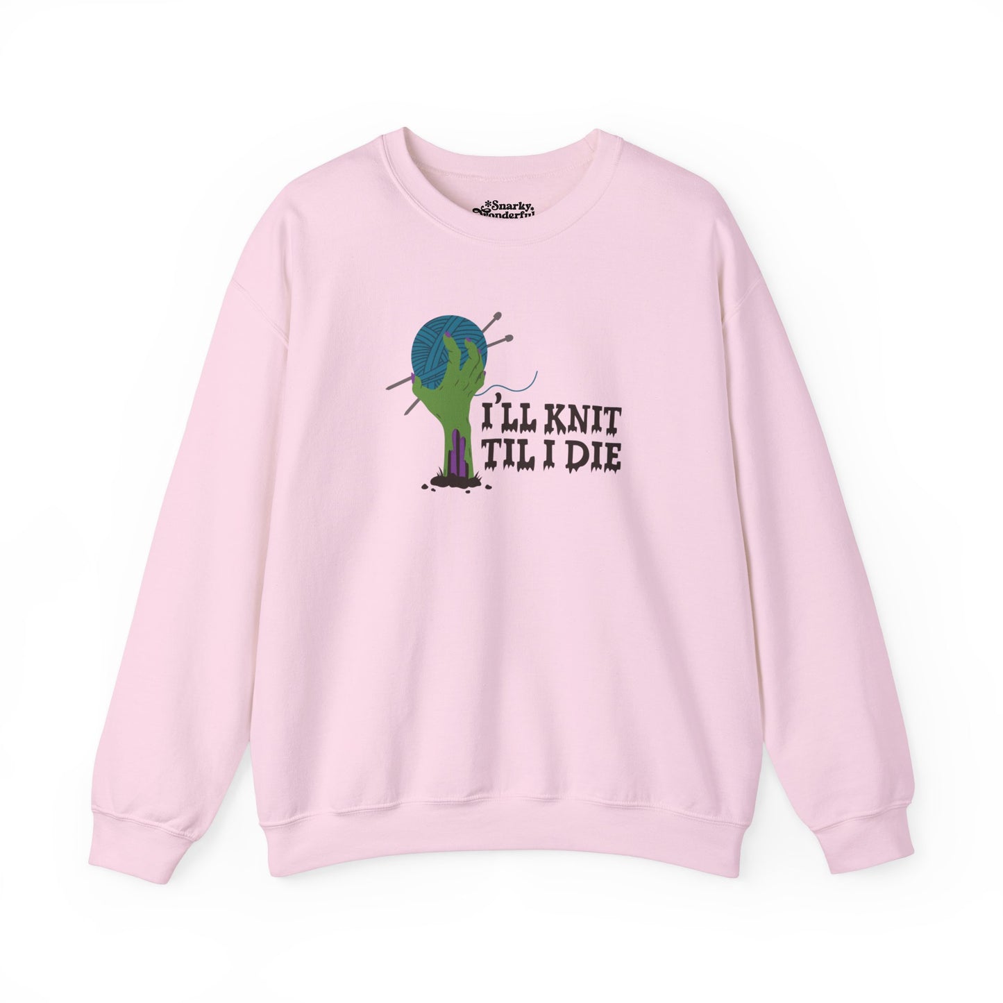 I'll Knit Til I Die Zombie Knitting Sweatshirt - Snarky Wonderful - 4