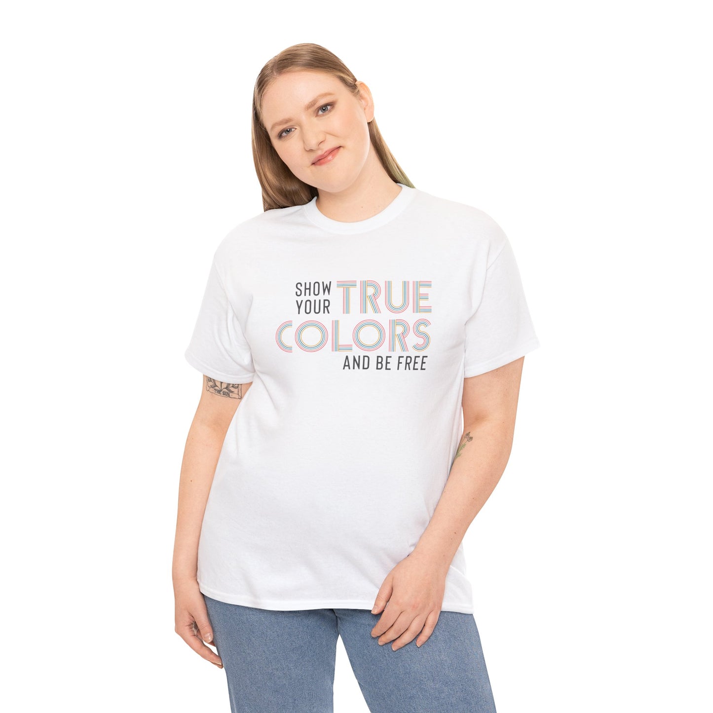 Show Your True Colors and Be Free Essential Tee